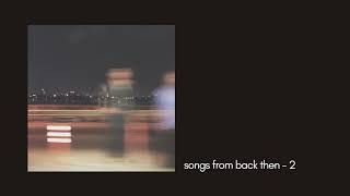 pvn - songs from back then - 2 [remastered]