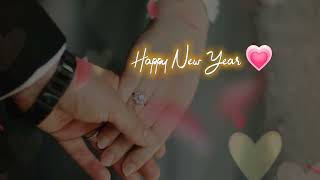 Happy New Year Whatsapp Status | Happy New Year Love 💕 Whatsapp Status | Happy New Year Status 2023