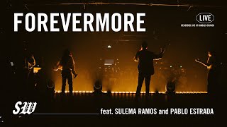 Forevermore feat. Pablo Estrada and Sulema Ramos | Sandals Worship (Original Song)