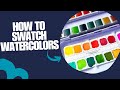 How to swatch watercolor paints #watercolor #swatching paint