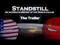 An Alternate History of the World Collab (feat. Imperial Mapping): Standstill Trailer