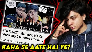 Roasting BTS/Kpop : The Latest Trend in India (RealT Roast)