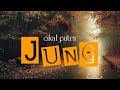 Jung - Cikal Putra ( lirik )