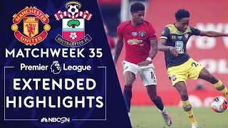 Manchester United v. Southampton | PREMIER LEAGUE HIGHLIGHTS | 7/13/2020 | NBC Sports