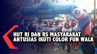 HUT RI Dan RS Masyarakat Antusias Ikuti Color Fun Walk