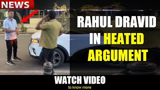 Rahul Dravid In A Heated Argument with an Auto Rickshaw Driver | Watch Video