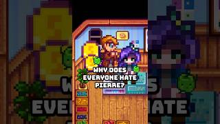 Why Does Everyone Hate Pierre In Stardew Valley