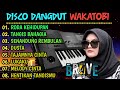 DISCO DANGDUT WAKATOBI 2024 - FUUL DANGDUT PILIHAN TERBAIK BASS OKE!!