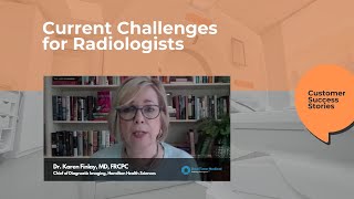 How is Peer Learning Solving Multiple Challenges for Radiologists at Hamilton Health Sciences?