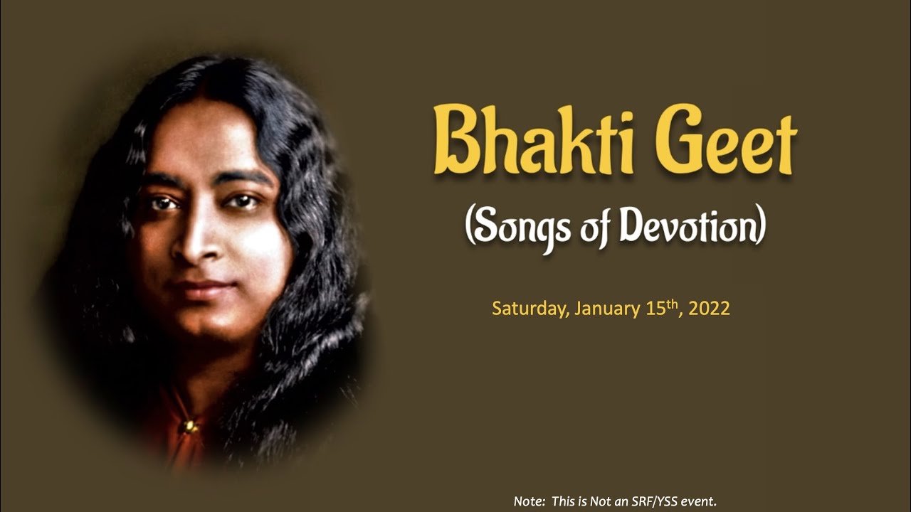 Bhakti Geet (Songs Of Devotion) - January 15th, 2022 - YouTube