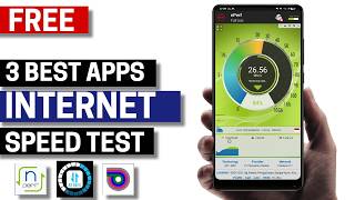 3 Best Free Internet Speed Test Apps for Android 2026