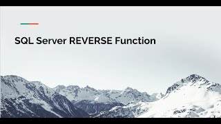 SQL Server REVERSE Function Tutorial