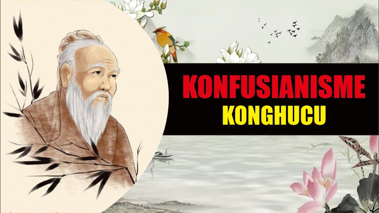 Filsafat Konfusianisme: Konghucu - YouTube