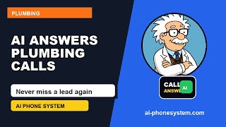 Plumbing AI Phone System | Stop Missing Customer Calls