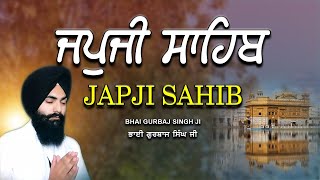 Japji Sahib | Jap Ji Sahib | ਜਪੁਜੀ ਸਾਹਿਬ | ਜਪੁ ਜੀ ਸਾਹਿਬ | Nitnem | Bhai Gurbaj Singh Ji #japjisahib