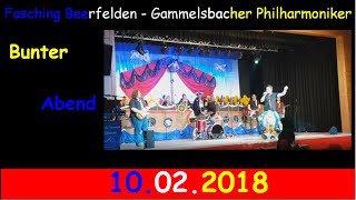 Fasnacht Beerfelden 🎸 Bunter Abend 🎸 CGB 🎸  Gammelsbacher Philharmoniker 🎸 10.02.2018