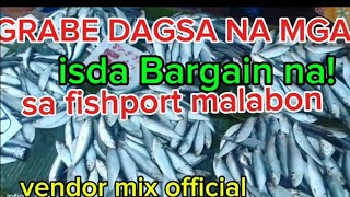 GRABE DAGSA  ISDA SA FISHPORT MALABON