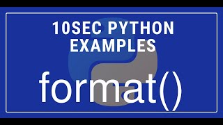 10sec Python Examples format() Built in Function by Code Recipe