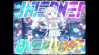 【歌うボイスロイドカバー】INTERNET OVERDOSE【琴葉葵】