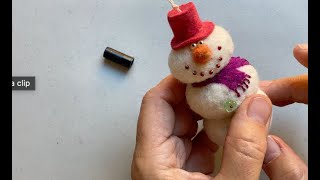 Needle Felted Snowman