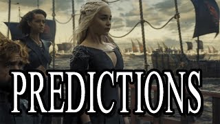 7 PREDICTIONS FOR GAME OF THRONES SEASON 7 Not to be Missed