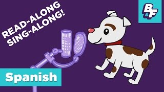 Sing-Along Children Song - Learn Spanish Alphabet and Vowels with BASHO&FRIENDS - Órale, el alfabeto