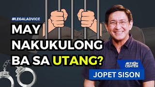 #LegalAdviceMay  Nakukulong Ba Sa Utang?