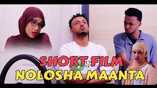 SHORT FILM_ NOLOSHA MAANTA