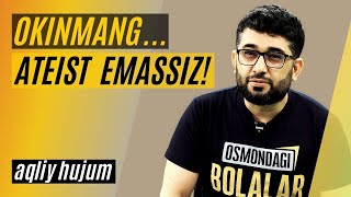 O`kinmang... ATEIST emassiz! | @AbdukarimMirzayev2002