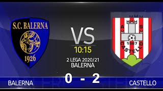 Balerna VS Castello (2° Lega 2020/21)