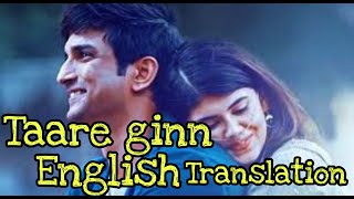 TAARE GIN FULL LYRICS WITH ENGLISH MEANING | DIL BECHARA MOVIE