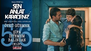 Öykü Gürman - Şifa İstemem Balından - (KLİP) - Sen Anlat Karadeniz 56.Bölüm