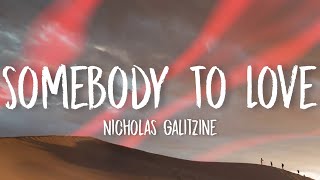 Nicholas Galitzine & Cinderella Original Motion Picture Cast - Somebody To Love (Lyrics)