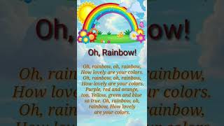Oh, Rainbow || Rainbow Song For Kids