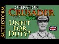 The State of the British Eighth Army | BATTLESTORM Operation Crusader Part 2