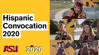 ASU Fall 2020 Hispanic Convocation