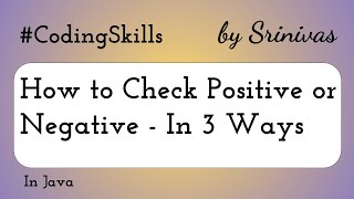 How to Check Positive or Negative in Java | Coding Skills