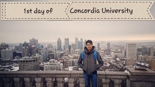 1st day of Concordia University, Montreal