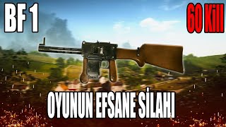 Oyunun Efsane Silahı SMG 08/18 ile Oynadım | 60 Kill | Battlefield 1