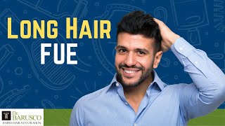 Preview Your Results With The Long Hair FUE Procedure