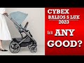 Is the Cybex Balios S Lux 2023 Actually Good?