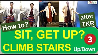 Knee Replacement Recovery Sitting, Standing, Climbing Stairs After Knee Surgery Dr Kashmira (PT)