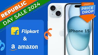 iPhone 15 Crazy Price Drop!📉🔥  | Flipkart Republic Day Sale 2024 | Amazon Republic Day Sale