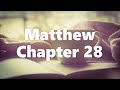 The Book of Matthew Chapter 28 - Good News Translation (GNT) - Audio Bible