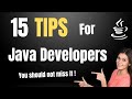 15 Essential Tips for Java Developers | Java Best Practices