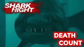 Shark Night (2011) Death Count #sharkweek