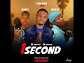 1 second feat. wilsyn u0026 warzy