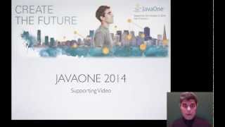 JavaOne 2014 Supporting Video