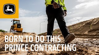 Born to do This | Prince Contracting | John Deere Construction