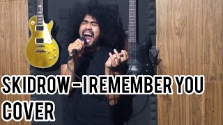 Skidrow - i remember you ( jollink kribo cover )